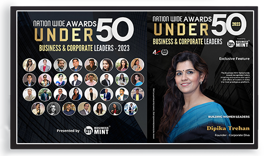 Business Mint Nation Wide Awards Under 50 Business & Corporate Leaders 2023 featuring Dipika Trehan